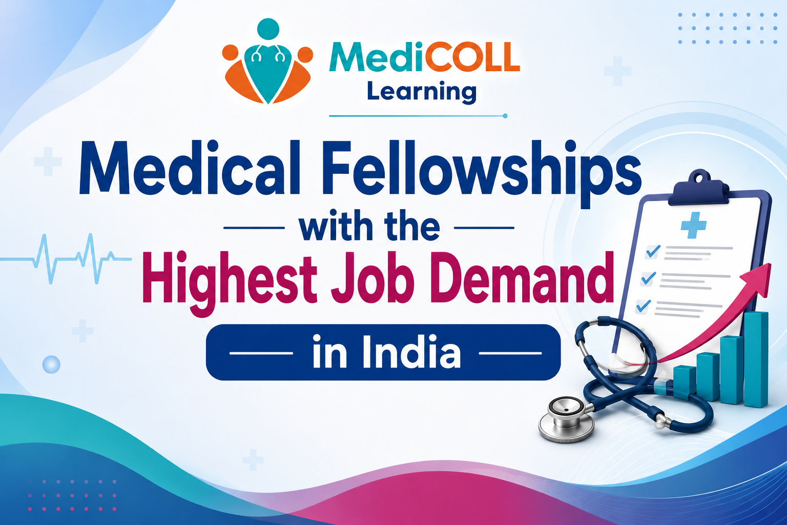 Medical Fellowships with the Highest Job Demand in India.png