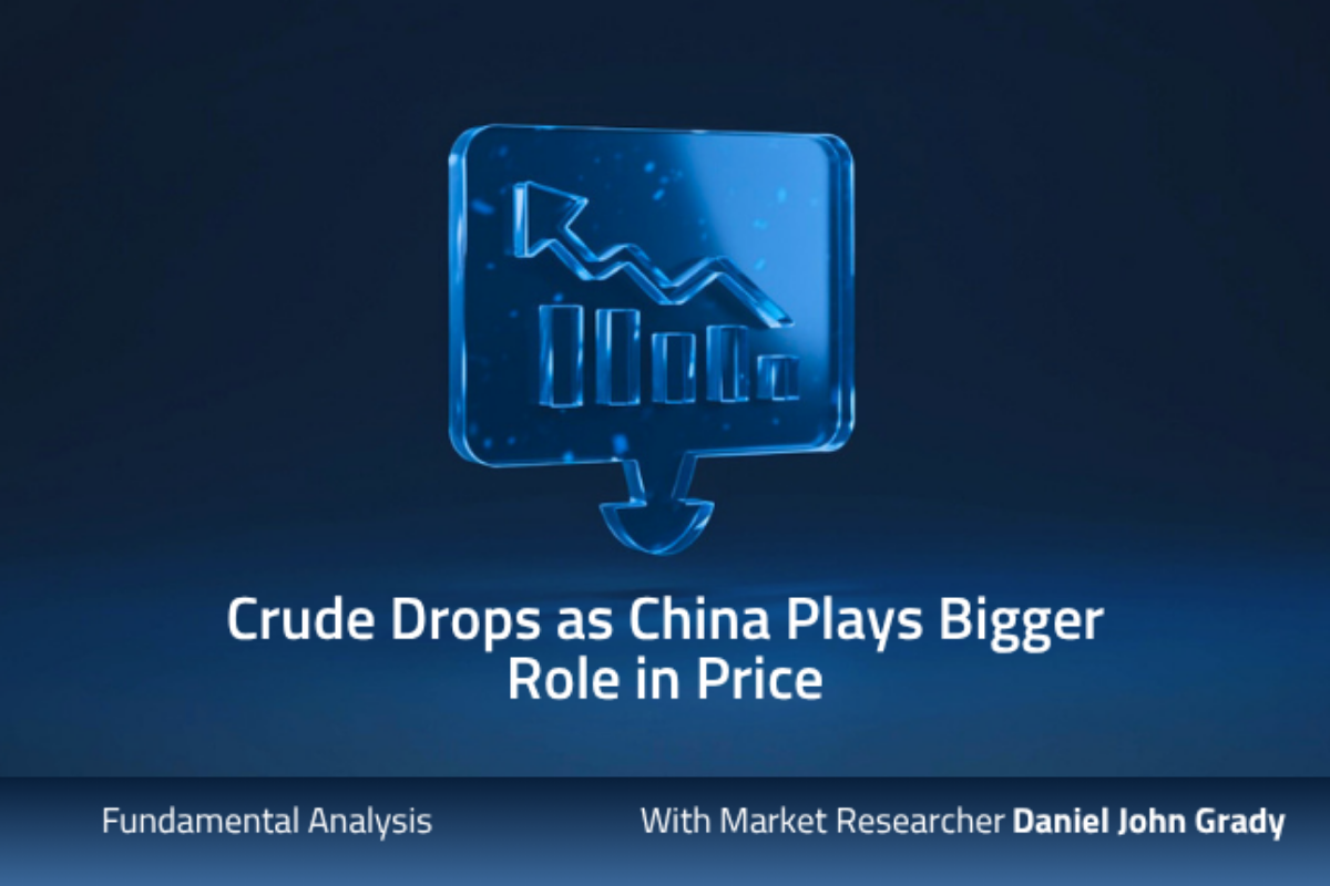 Crude Drops As China Plays Bigger Role In Price
