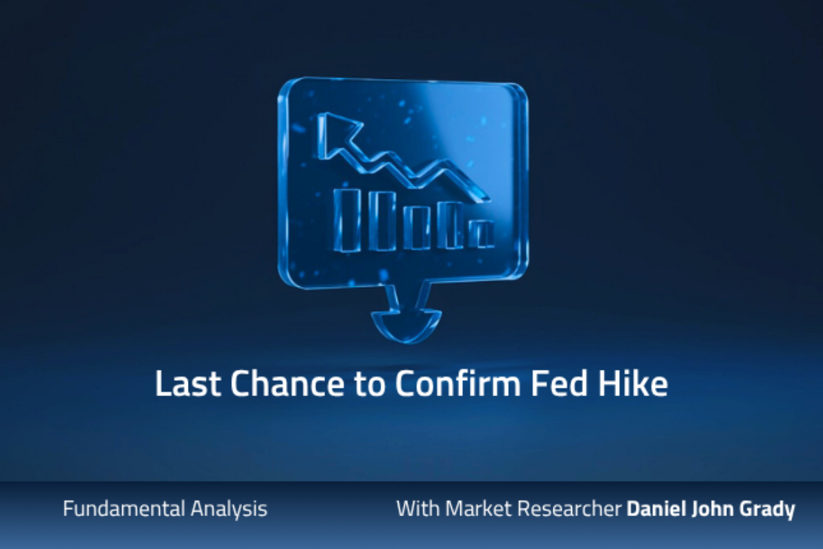 Last Chance To Confirm Fed Hike