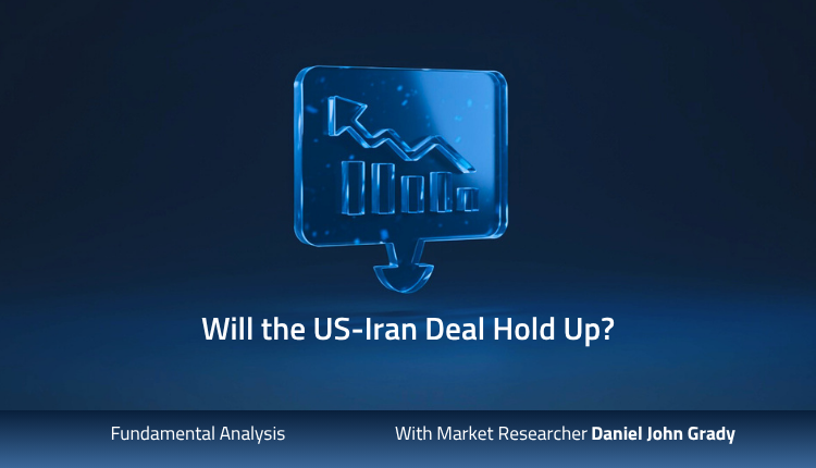 Will The US-Iran Deal Hold Up?