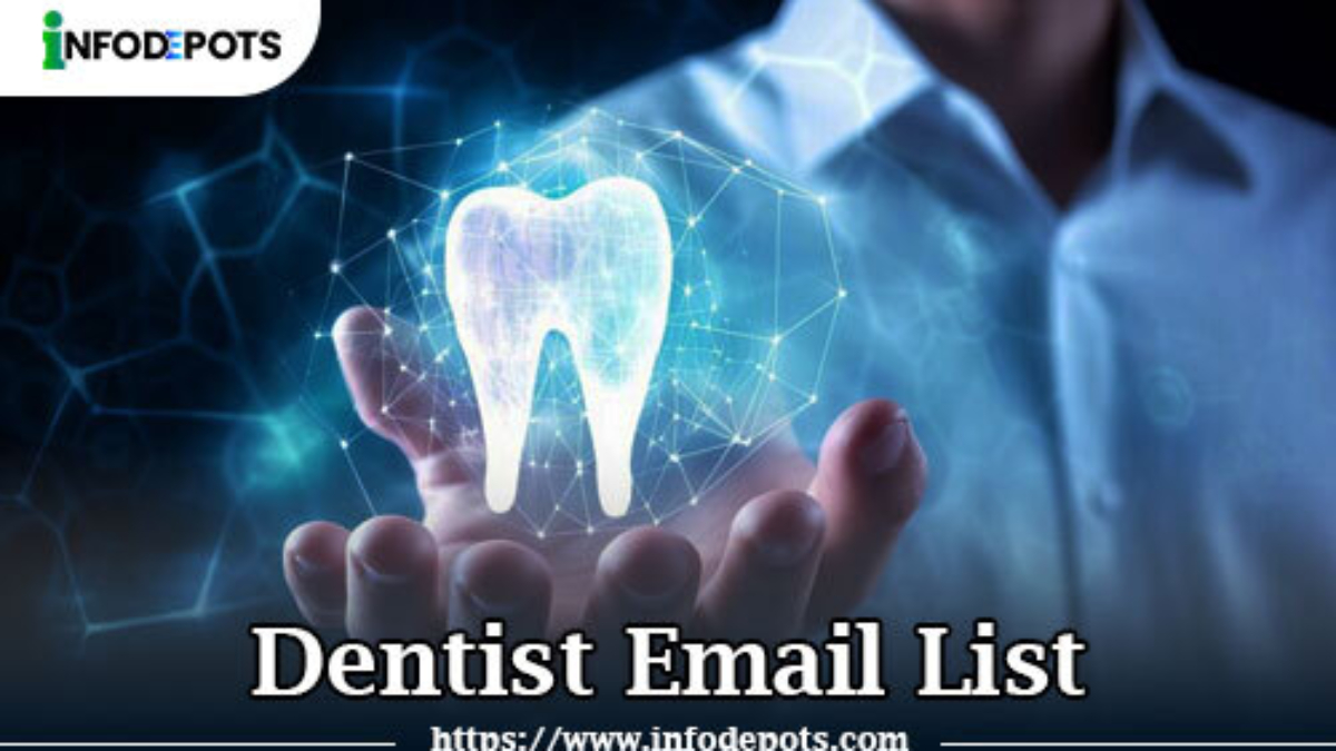 Dentist Email List In Healthcare Marketing.jpg