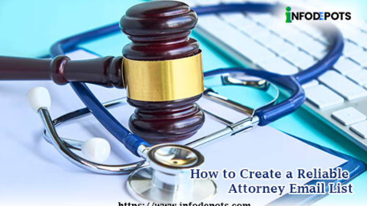 Create a Reliable Attorney Email List In 4 Steps.jpg