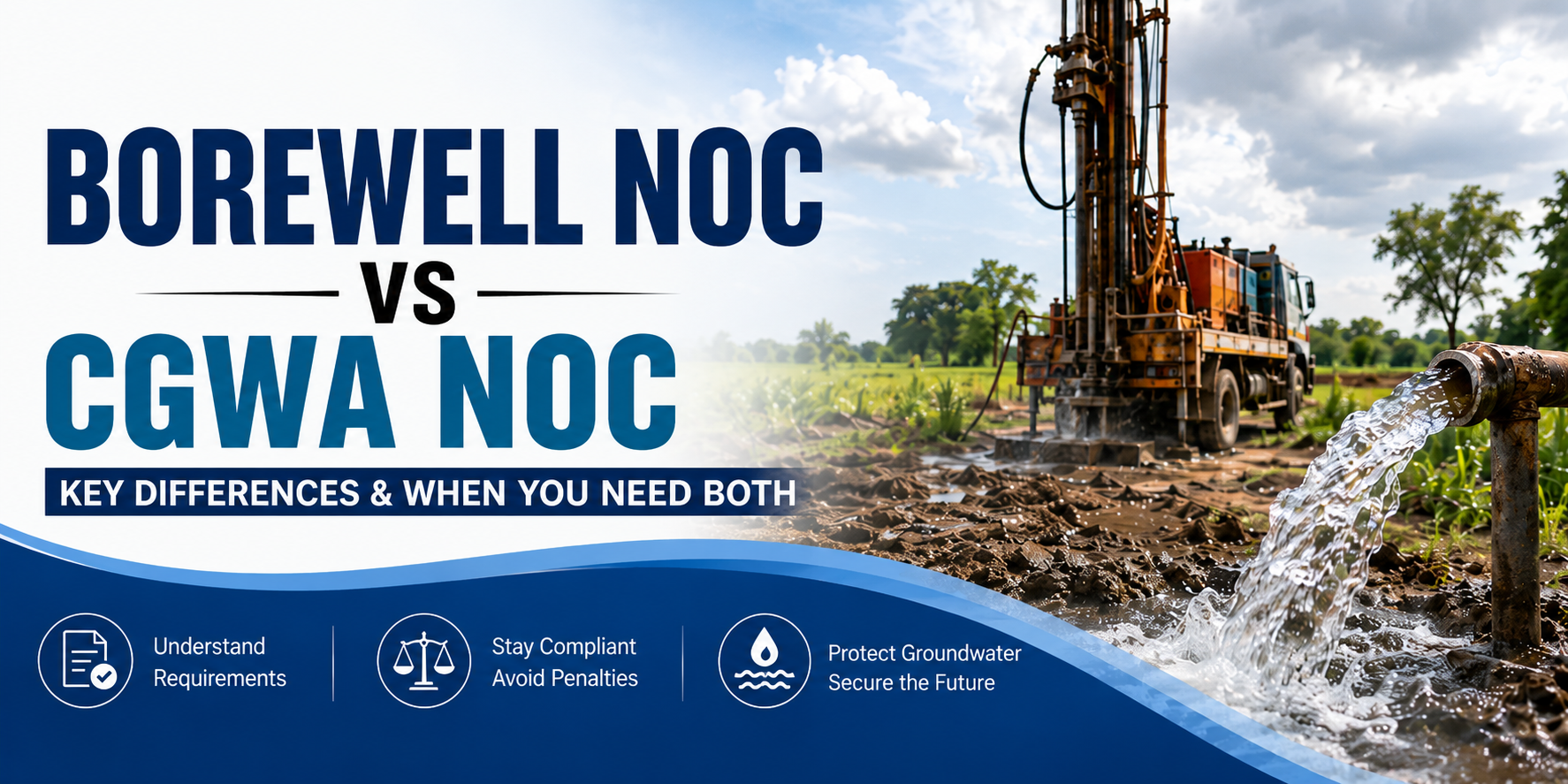 Borewell NOC vs CGWA NOC overview.png Borewell NOC vs CGWA NOC overview.png