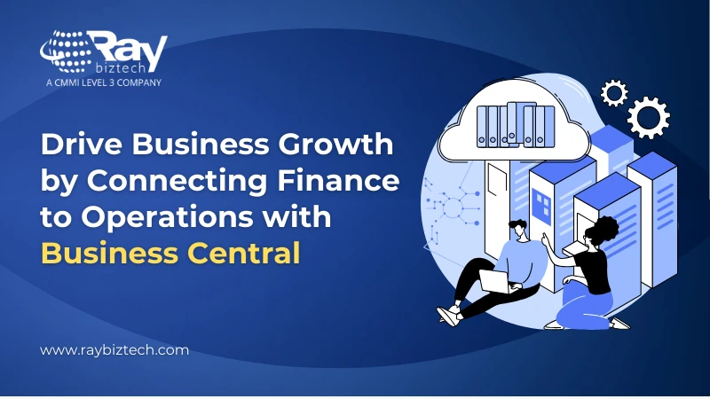 drive-business-growth-by-connecting-finance-to-operations-with-business-central-on-rbt.png