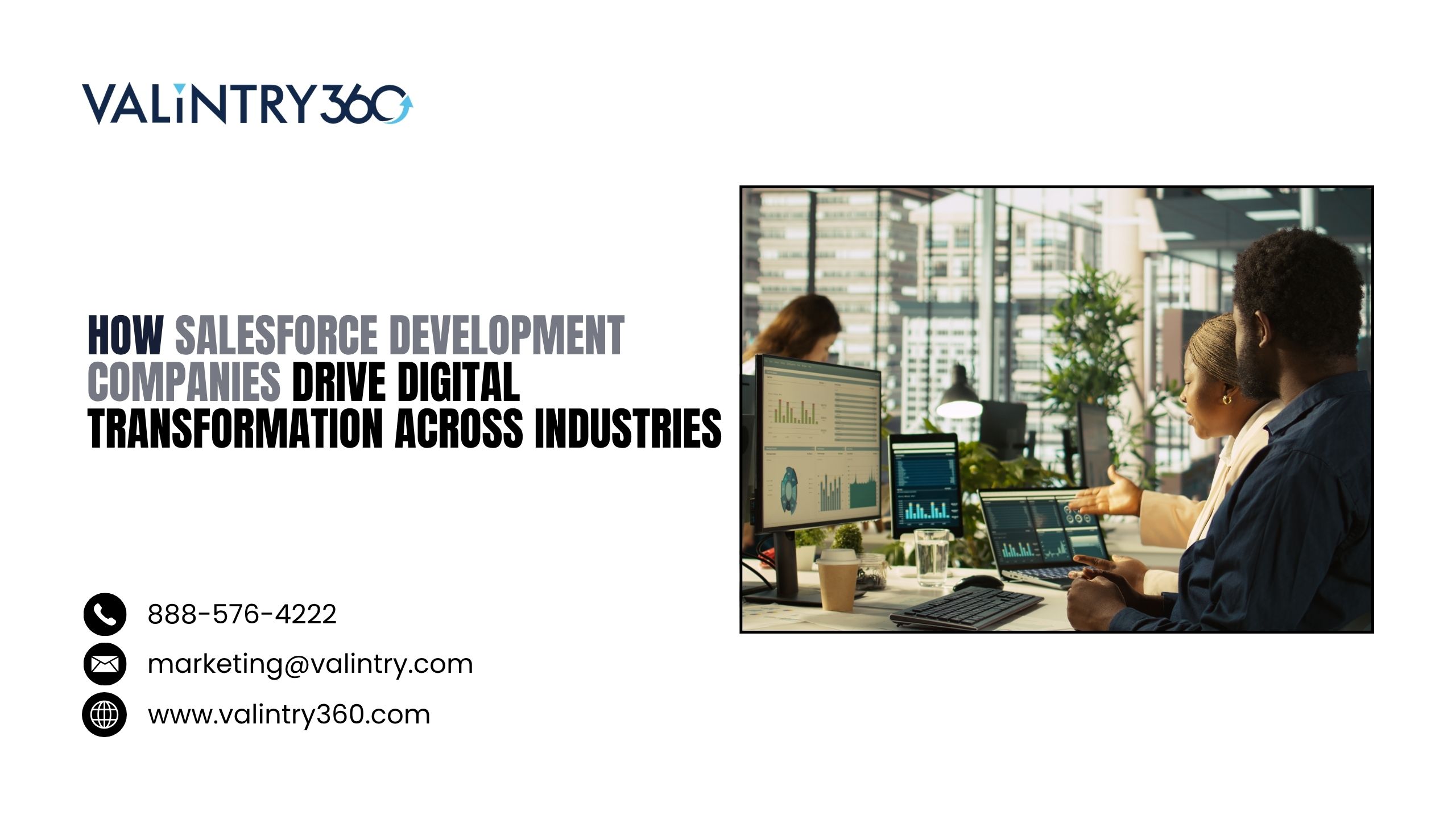 How Salesforce Development Companies Drive Digital Transformation Across Industries.jpg