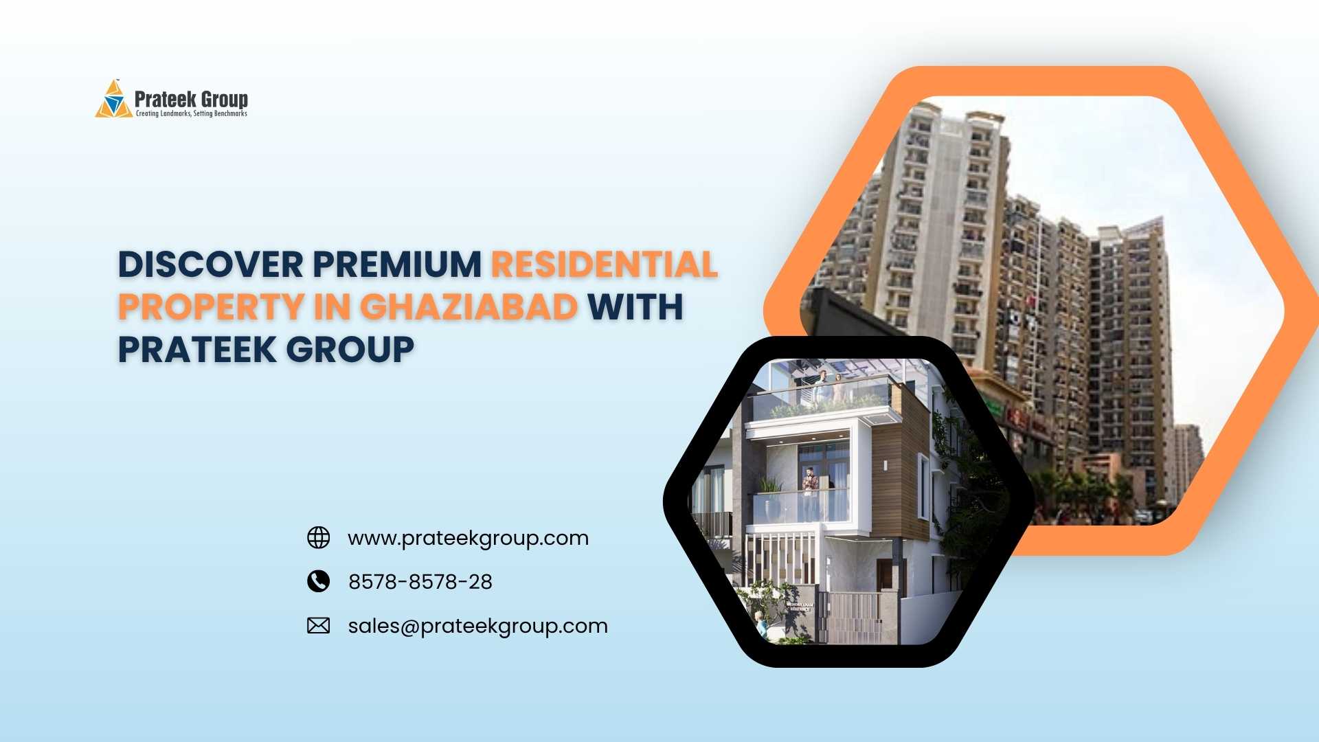 Discover Premium Residential Property in Ghaziabad with Prateek Group.jpg