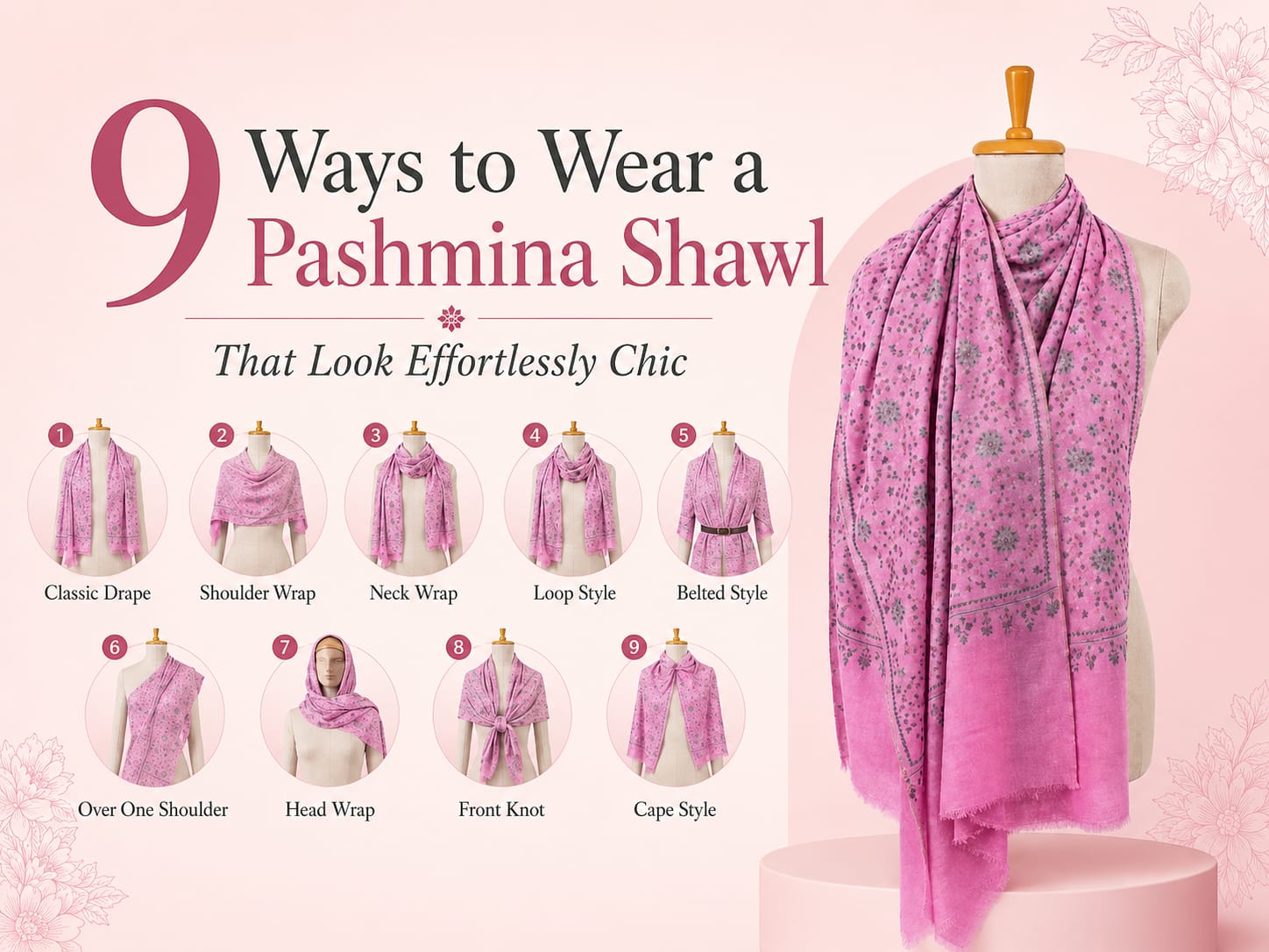 9 Ways to Wear a Pashmina Shawl That Look Effortlessly Chic.jpeg 9 Ways to Wear a Pashmina Shawl That Look Effortlessly Chic.jpeg