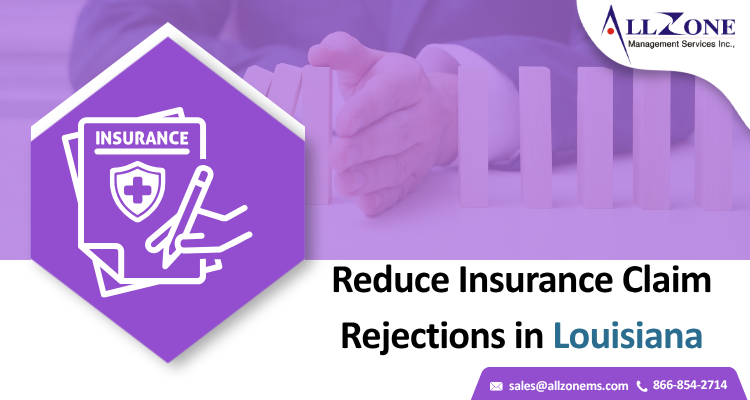 Reduce Insurance Claim Rejections in Louisiana.png