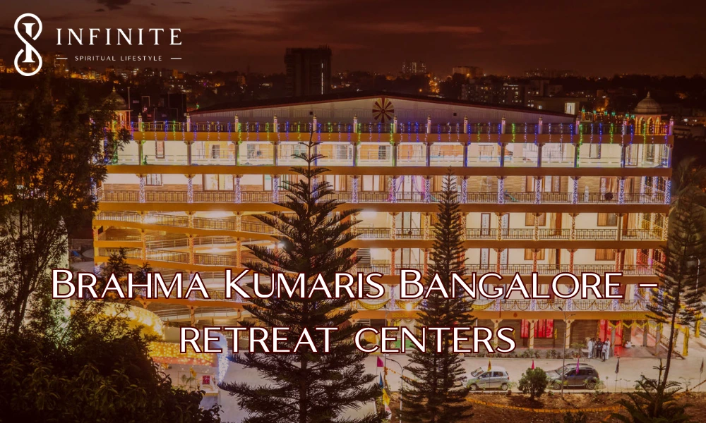 Brahma Kumaris Bangalore – Retreat Centers.webp