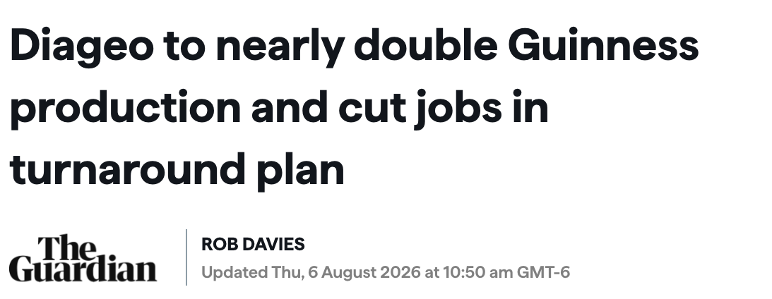 Guardian newspaper headline about Diageo plans to double Guinness production and cut jobs Guardian newspaper headline about Diageo plans to double Guinness production and cut jobs
