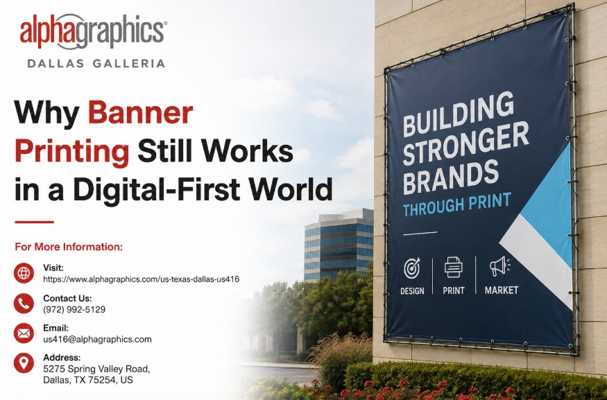 Why Banner Printing Still Works in a Digital-First World.jpg Why Banner Printing Still Works in a Digital-First World.jpg